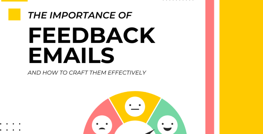 The Importance of Feedback Emails and How to Craft Them Effectively